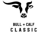 BULL + CALF CLASSIC