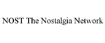 NOST THE NOSTALGIA NETWORK