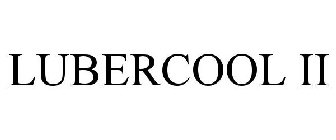 LUBERCOOL II