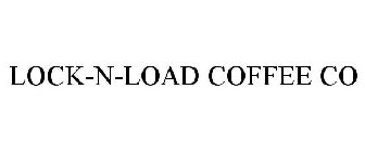 LOCK-N-LOAD COFFEE CO