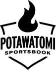 POTAWATOMI SPORTSBOOK