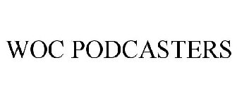 WOC PODCASTERS