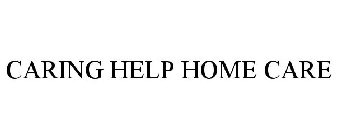 CARING HELP HOME CARE