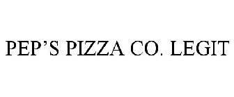 PEP'S PIZZA CO. LEGIT