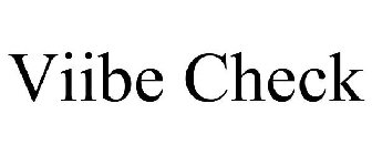 VIIBE CHECK