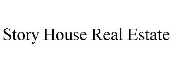 STORY HOUSE REAL ESTATE