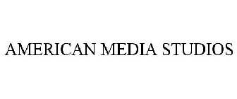 AMERICAN MEDIA STUDIOS