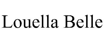 LOUELLA BELLE