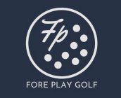 FP FORE PLAY GOLF