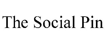 THE SOCIAL PIN