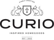 CURIO FINELY CRAFTED INSPIRED HOMEGOODS EST · 2022EST · 2022