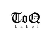 TOQ LABEL