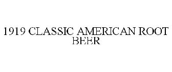 1919 CLASSIC AMERICAN ROOT BEER