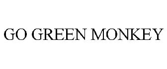 GO GREEN MONKEY
