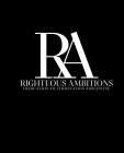 RA RIGHTEOUS AMBITIONS DEDICATION DETERMINATION DISCIPLINEINATION DISCIPLINE