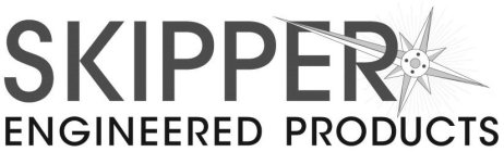 SKIPPER ENGINEERED PRODUCTS