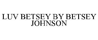 LUV BETSEY BY BETSEY JOHNSON