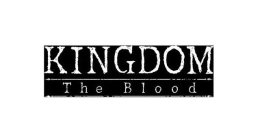 KINGDOM THE BLOOD