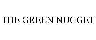 THE GREEN NUGGET
