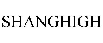 SHANGHIGH