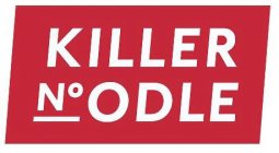 KILLER NOODLE