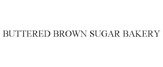 BUTTERED BROWN SUGAR BAKERY
