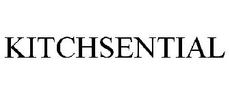 KITCHSENTIAL