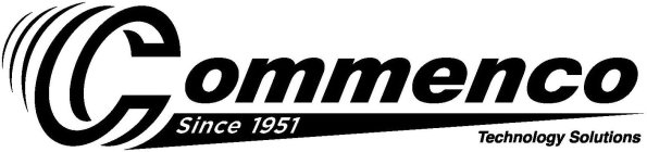 COMMENCO TECHNOLOGY SOLUTIONS SINCE 1951