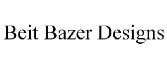 BEIT BAZER DESIGNS