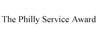 THE PHILLY SERVICE AWARD