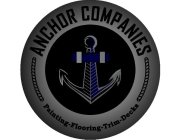 ANCHOR COMPANIES PAINTING-FLOORING-TRIM-DECKS