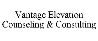 VANTAGE ELEVATION COUNSELING & CONSULTING