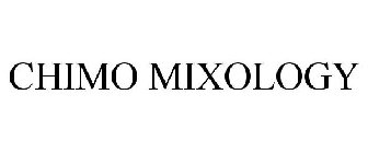 CHIMO MIXOLOGY