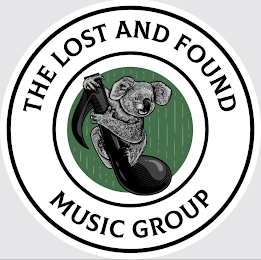 THE LOST AND FOUND MUSIC GROUP