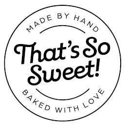 MADE BY HAND THAT'S SO SWEET! BAKED WITH LOVE