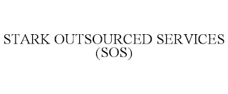 STARK OUTSOURCED SERVICES (SOS)