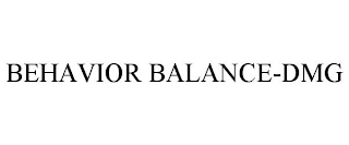 BEHAVIOR BALANCE-DMG
