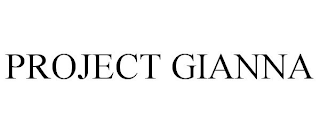PROJECT GIANNA