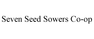 SEVEN SEED SOWERS CO-OP