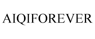 AIQIFOREVER