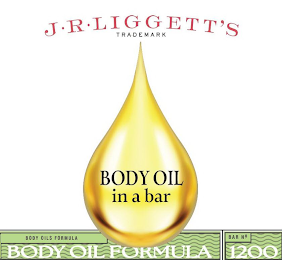 JÂ·RÂ·LIGGETT'S TRADEMARK BODY OIL IN A BAR BODY OILS FORMULA BODY OIL FORMULA BAR NO. 1200