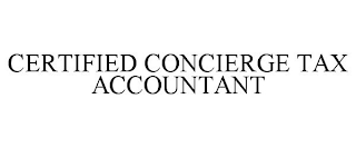 CERTIFIED CONCIERGE TAX ACCOUNTANT