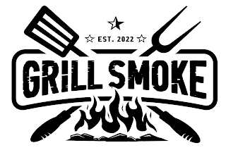 EST. 2022 GRILL SMOKE