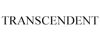 TRANSCENDENT