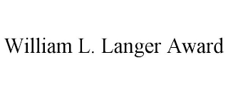 WILLIAM L. LANGER AWARD