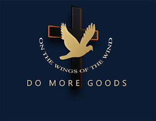 ON THE WINGS OF THE WIND DO MORE GOODS