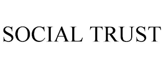 SOCIAL TRUST