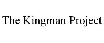 THE KINGMAN PROJECT