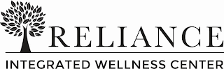 RELIANCE INTEGRATED WELLNESS CENTER