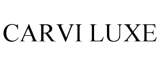 CARVI LUXE